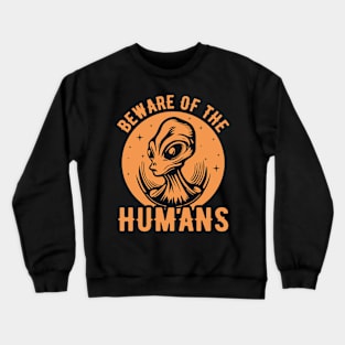 Alien, Aliens, UFO, UAP, Space Unknown Flight Object Crewneck Sweatshirt